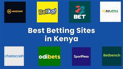 best betting sites kenya|Best Sports Betting Sites in Kenya: Top Kenyan Online .